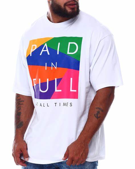 Paid in Full T-Shirts